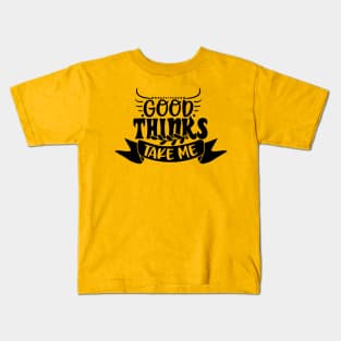 Good Things Take Time Kids T-Shirt